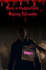 Poster for Back in Haddonfield: Making Halloween