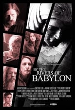 By the Rivers of Babylon (2018)