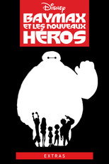 Affiche de Épisodes spéciaux — Baymax et les nouveaux héros