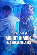 Other Voices: Mount Kimbie ft. Andrea Balency poster