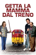 Poster di Getta la mamma dal treno