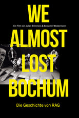 Poster for We almost lost Bochum 