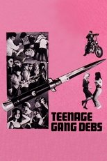 Teenage Gang Debs poster