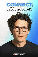 Connect with Jacob Soboroff poster