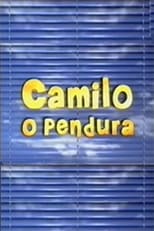 Poster for Camilo, O Pendura