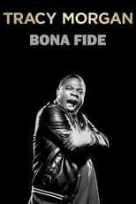 Poster for Tracy Morgan: Bona Fide