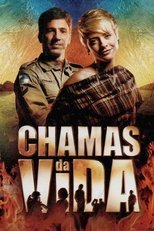 Poster for Chamas da Vida