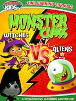 Poster for Monster Class: Witches Vs Aliens