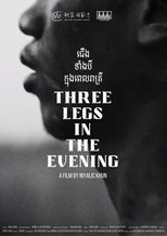 Three Legs in the Evening