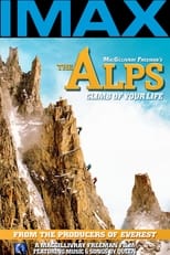 Poster for The Alps - Climb of Your Life