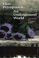 Poster for Ilias Petropoulos: A World Underground 