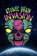 Poster for Atomic Brain Invasion