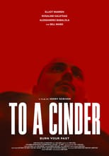 Poster for To A Cinder