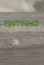 Poster for Pintinho