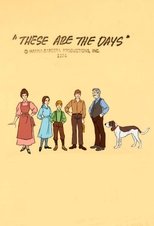 Poster for These Are the Days Season 1