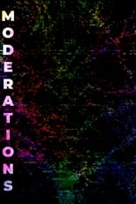 Poster for MODERATIONS 