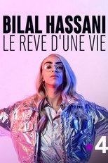 Poster for Bilal Hassani, le rêve d'une vie