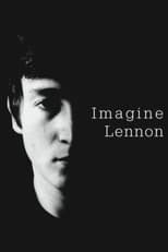 Poster for Imagine Lennon