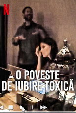 A Toxic Love Story