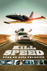 Kill Speed - Fuga ad alta velocità