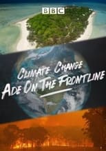 Climate Change: Ade on the Frontline (2021)