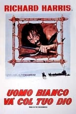 Poster di Uomo bianco và col tuo Dio