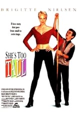 Poster for She's Too Tall 