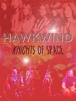 Poster for Hawkwind: Knights of Space