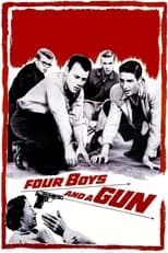 Poster for Four Boys and a Gun 