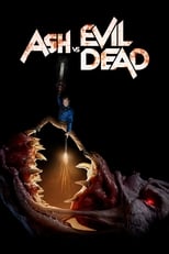 Poster for Ash vs Evil Dead