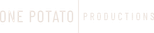 One Potato Productions