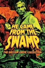 They Came from the Swamp: The Films of William Grefé (2016)