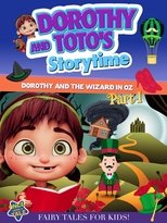 Poster for Dorothy And Toto's Storytime: Dorothy And The Wizard in Oz Part 1