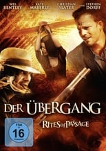 Der Übergang - Rites of Passage