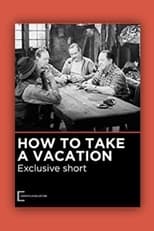 Poster for How to Take a Vacation