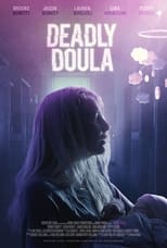 Deadly Doula serie streaming