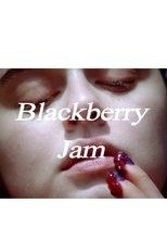 Poster for Blackberry Jam