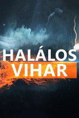 Halálos vihar