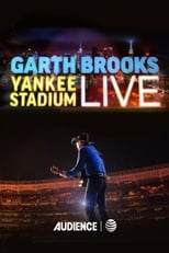 Poster for Garth Brooks: Yankee Stadium Live