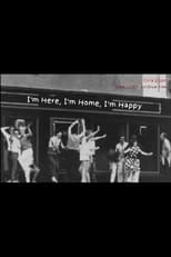 Poster for I'm Here, I'm Home, I'm Happy 