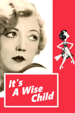 Poster di It's a Wise Child