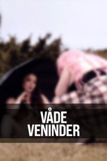 Våde veninder poster