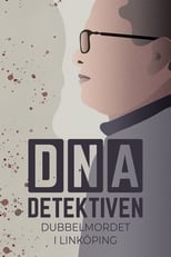Poster for DNA-detektiven: Dubbelmordet i Linköping
