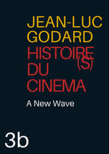 Poster for Histoire(s) du Cinéma 3b: A New Wave 