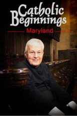 Catholic Beginnings - Maryland poster