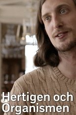 Hertigen och Organismen