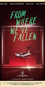 Poster for From Where We've Fallen