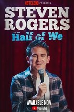 Steven Rogers: Half of We main poster