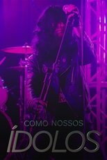 Como Nossos Ídolos (2019)
