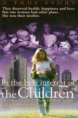 Official movie poster for In the Best Interest of the Children (1992)